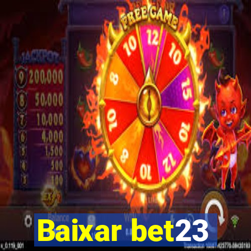 Baixar bet23